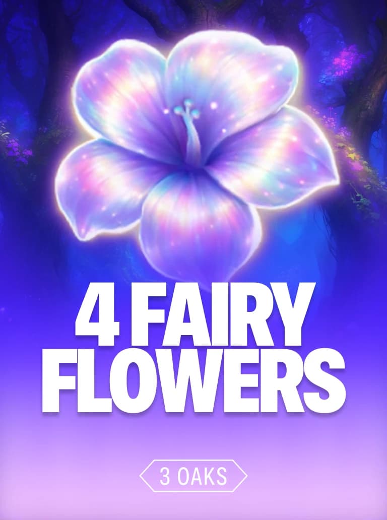 4 Fairy Flowers